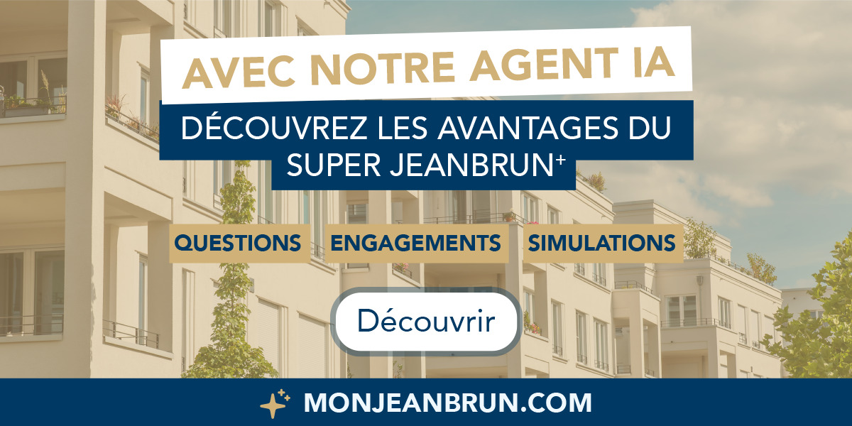 Découvrez le dispositif Jeanbrun avec notre Agent IA GreenCity Immobilier