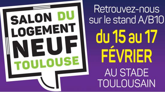 GreenCity Immobilier, présent sur le salon du logement neuf à Toulouse du 15 au 17 février 2019